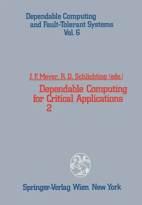 Cover of Dependable Computing for Critical Applications 2