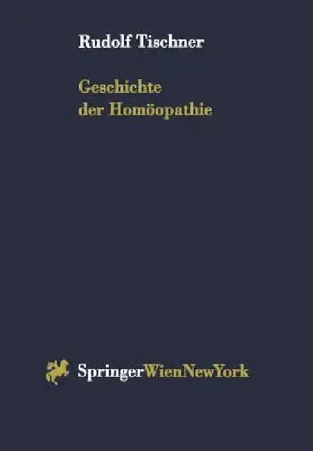 Cover of Geschichte Der Homöopathie
