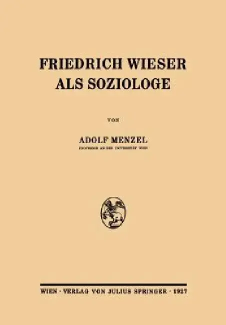 Cover of Friedrich Wieser ALS Soziologe