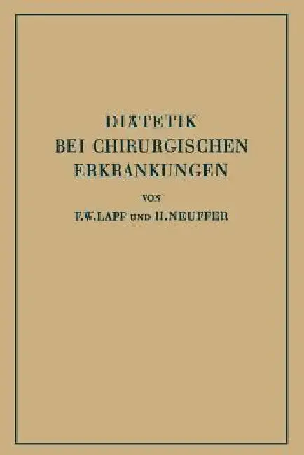 Cover of Diätetik Bei Chirurgischen Erkrankungen
