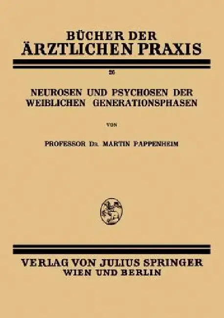 Cover of Neurosen Und Psychosen Der Weiblichen Generationsphasen