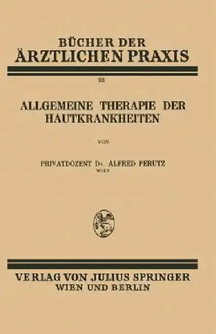 Cover of Allgemeine Therapie Der Hautkrankheiten