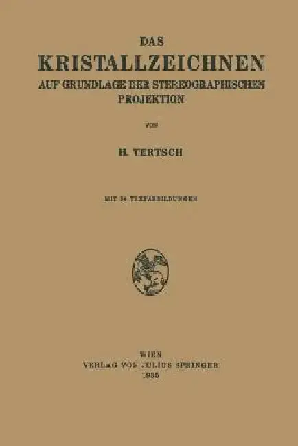 Cover of Das Kristallzeichnen Auf Grundlage Der Stereographischen Projektion