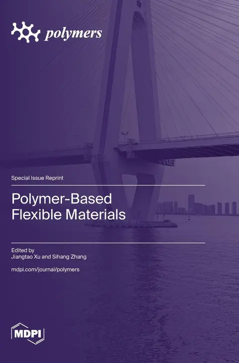 Cover of Polymer-Based Flexible Materials