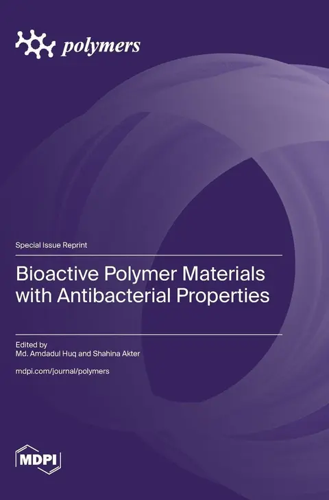 Cover of Bioactive Polymer Materials with Antibacterial Properties