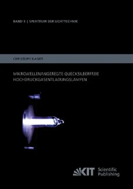 Cover of Mikrowellenangeregte quecksilberfreie Hochdruckgasentladungslampen