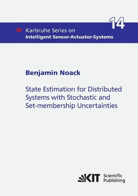 Cover of State Estimation for Distributed Systems with Stochastic and Set-membership Uncertainties