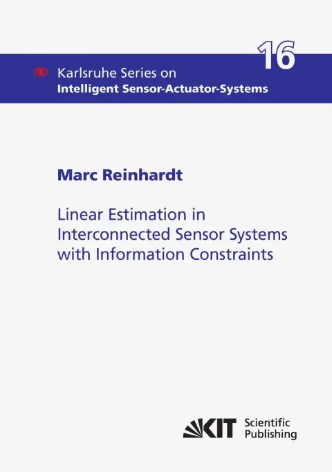 Cover of Linear Estimation in Interconnected Sensor Systems with Information Constraints