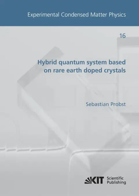 Cover of Hybrid quantum system based on rare earth doped crystals