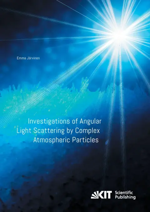 Cover of Investigations of Angular Light Scattering by Complex Atmospheric Particles