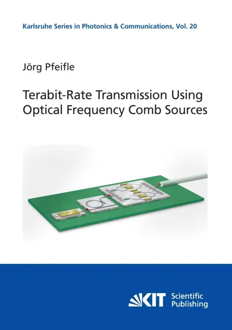 Cover of Terabit-Rate Transmission Using Optical Frequency Comb Sources