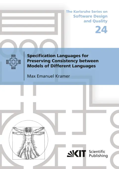 Cover of Specification Languages for Preserving Consistency between Models of Different Languages