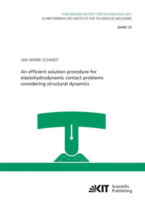Cover of An efficient solution procedure for elastohydrodynamic contact problems considering structural dynamics