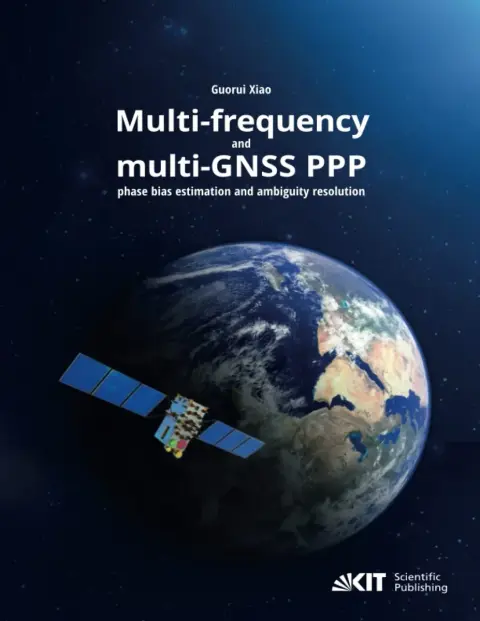 Cover of Multi-frequency and multi-GNSS PPP phase bias estimation and ambiguity resolution