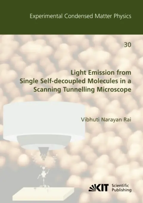 Cover of Light Emission from Single Self-decoupled Molecules in a Scanning Tunnelling Microscope