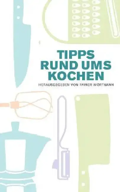 Cover of Tipps rund ums Kochen