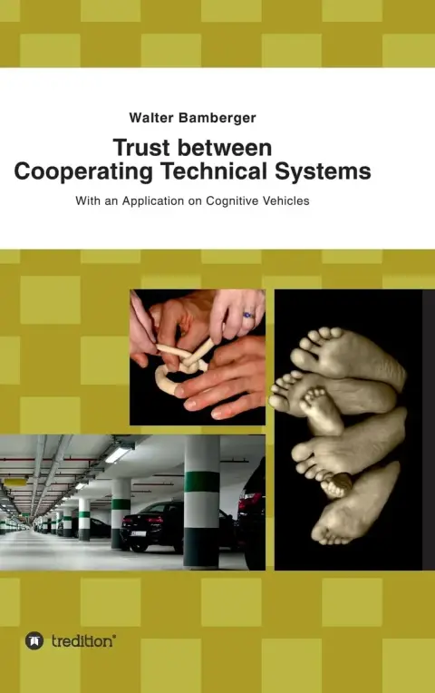 Cover of Trust between Cooperating Technical Systems