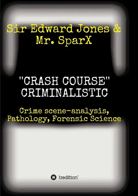 Cover of ''CRASH COURSE'' Criminalistic