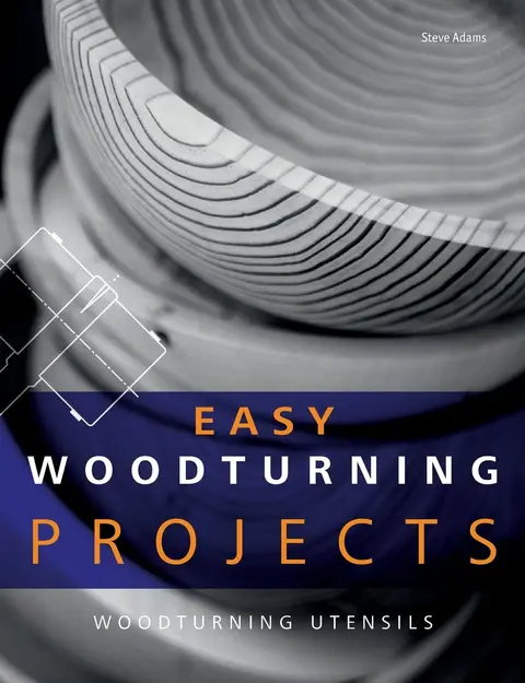 Cover of Easy Woodturning Projects
