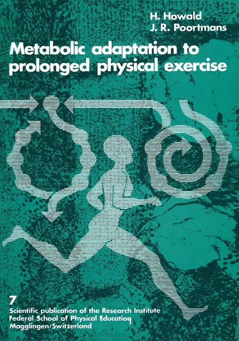 Cover of Metabolic Adaptation to Prolonged Physical Exercise