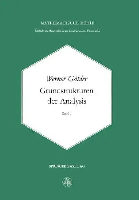 Cover of Grundstrukturen Der Analysis I