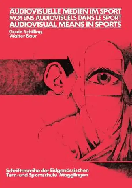 Cover of Audiovisuelle Medien Im Sport / Moyens Audiovisuels Dans Le Sport / Audiovisual Means in Sports
