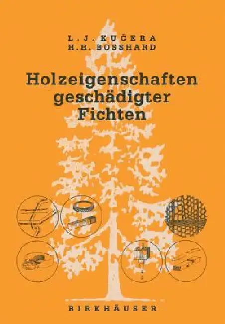 Cover of Holzeigenschaften Geschädigter Fichten