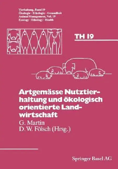 Cover of Artgemässe Nutztierhaltung Und Ökologisch Orientierte Landwirtschaft