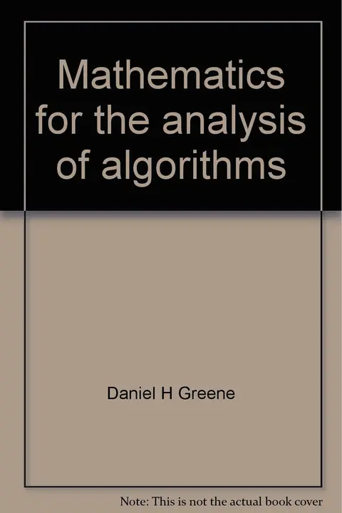 Cover of Mathematics for the analysis of algorithms