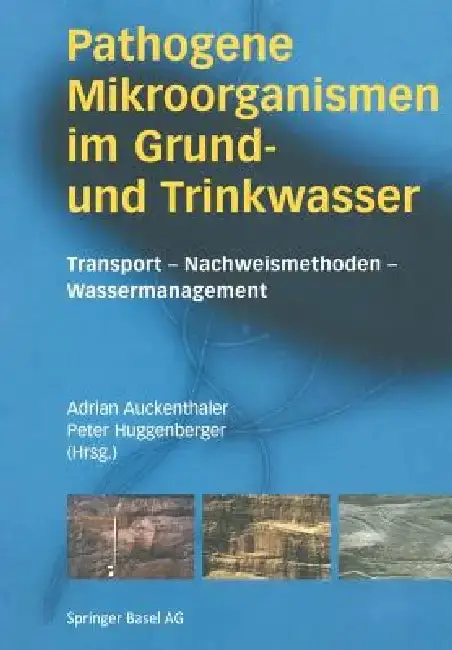 Cover of Pathogene Mikroorganismen Im Grund- Und Trinkwasser