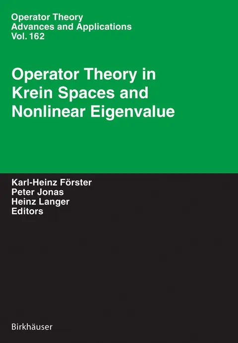 Cover of Operator Theory in Krein Spaces and Nonlinear Eigenvalue Problems