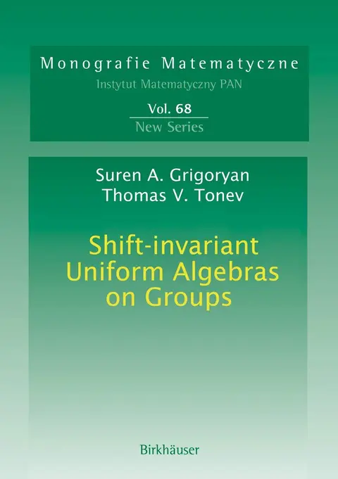 Cover of Shift-invariant Uniform Algebras on Groups