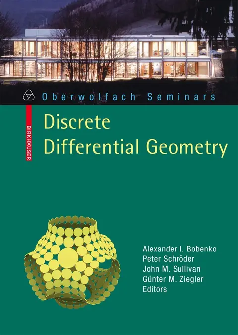 Cover of Discrete Differential Geometry