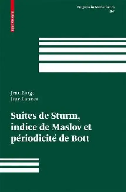 Cover of Suites de Sturm, Indice de Maslov Et Périodicité de Bott