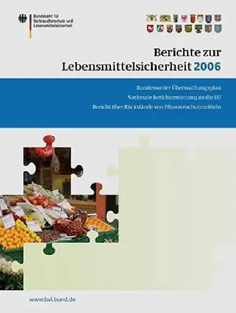Cover of Berichte Zur Lebensmittelsicherheit 2006