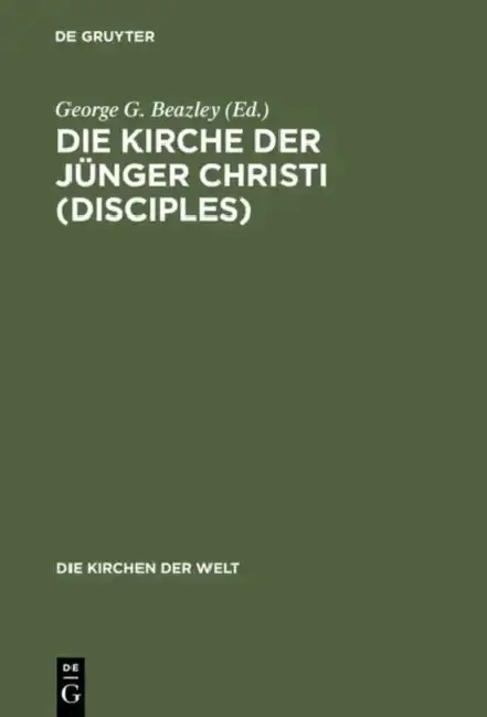 Cover of Die Kirche der Jünger Christi (Disciples)