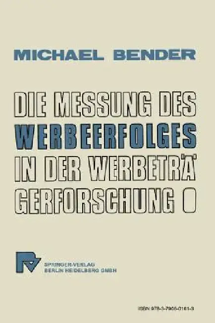 Cover of Die Messung Des Werbeerfolges in Der Werbeträgerforschung