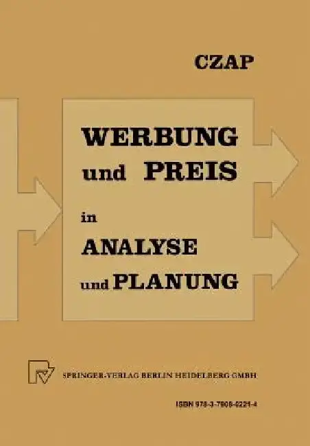 Cover of Analyse Und Planung Von Werbeausgaben Und Preispolitik Bei Konkurrierenden Produkten