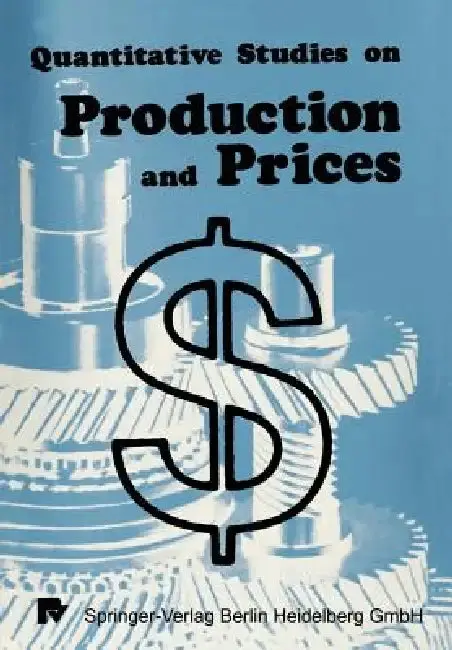 Cover of Quantitative Studies on Production and Prices