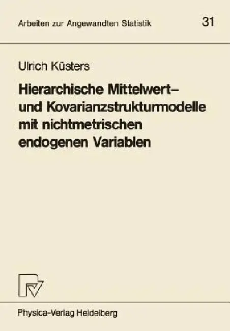 Cover of Hierarchische Mittelwert- Und Kovarianzstrukturmodelle Mit Nichtmetrischen Endogenen Variablen