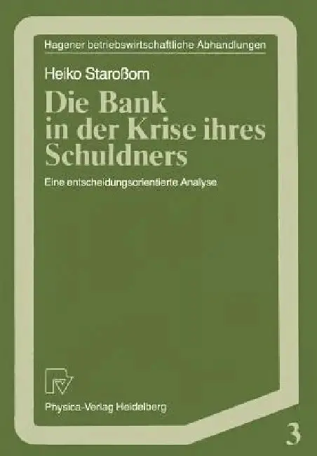 Cover of Die Bank in Der Krise Ihres Schuldners