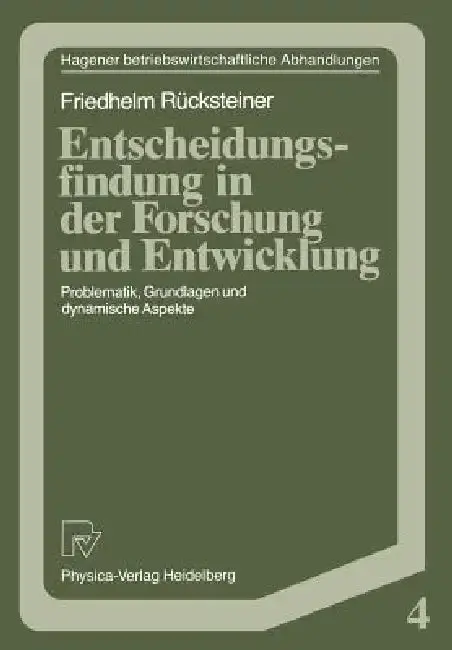Cover of Entscheidungsfindung in Der Forschung Und Entwicklung