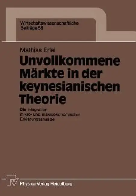 Cover of Unvollkommene Märkte in Der Keynesianischen Theorie