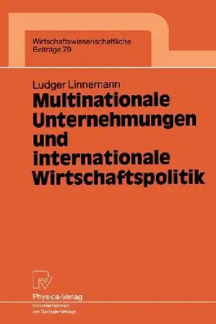 Cover of Multinationale Unternehmungen Und Internationale Wirtschaftspolitik