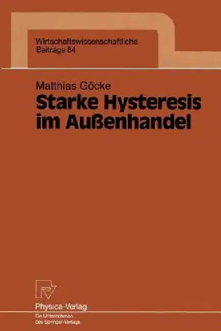 Cover of Starke Hysteresis Im Außenhandel