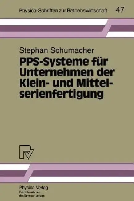 Cover of Pps-Systeme Für Unternehmen Der Klein- Und Mittelserienfertigung