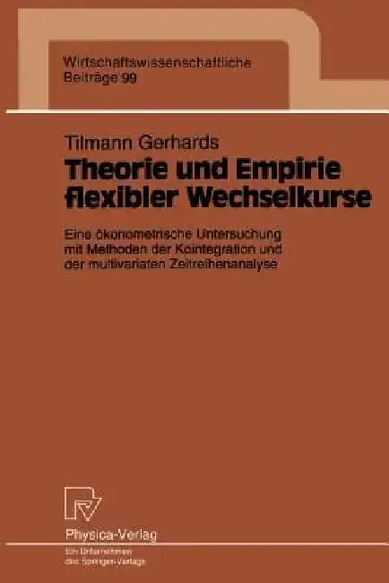 Cover of Theorie Und Empirie Flexibler Wechselkurse