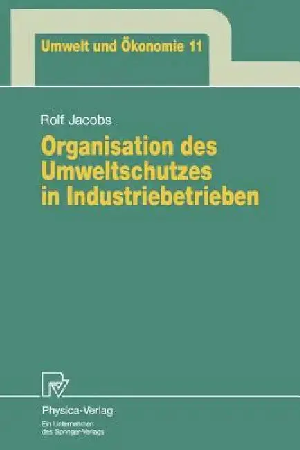 Cover of Organisation Des Umweltschutzes in Industriebetrieben
