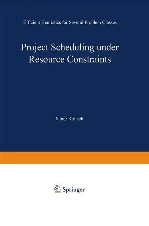 Cover of Project Scheduling under Resource Constraints