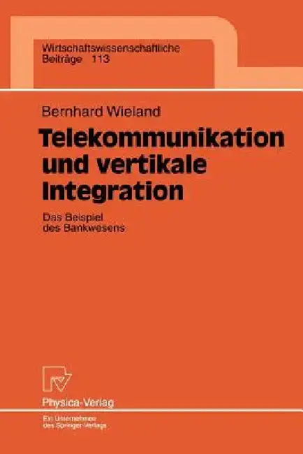 Cover of Telekommunikation Und Vertikale Integration